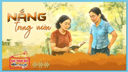 [Podcast] Truyện ngắn: Nắng trong vườn